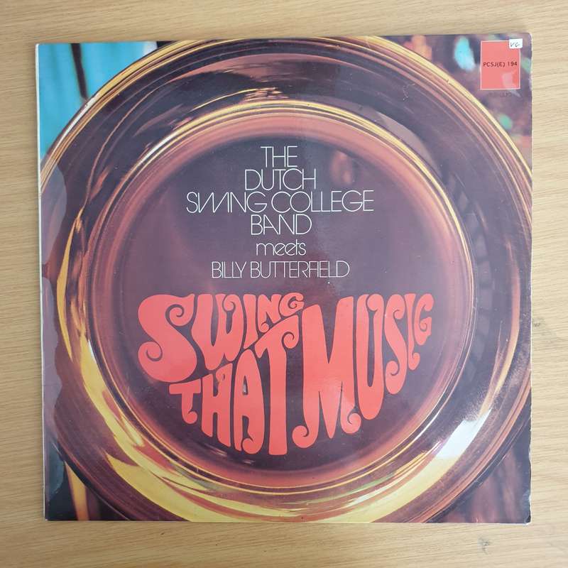 The Dutch Swing College Band Meets Billy Butterfield  Swing That Music - Vinyl LP Record (VG)