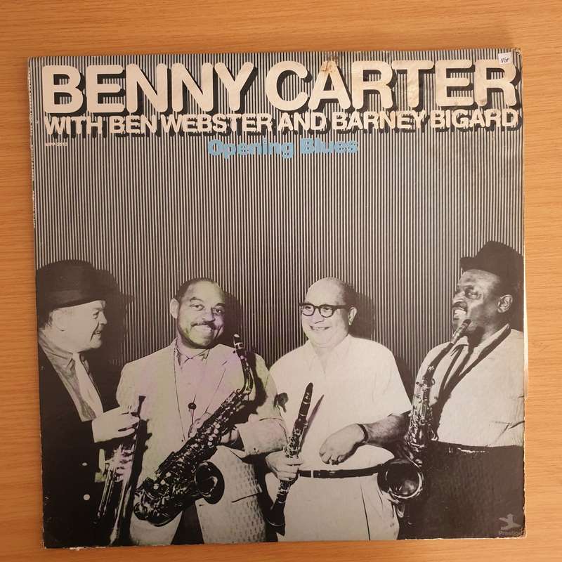 Benny Carter with Ben Webster and Barney Bigard - Opening Blues - Vinyl LP Record  (VG+)