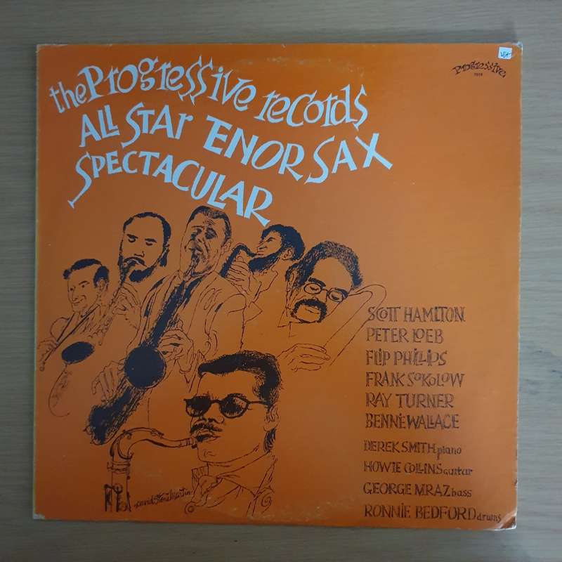 The Progressive Records All Star Tenor Sax Spectacular - Scott Hamilton, Flip Phillips  Vinyl ...