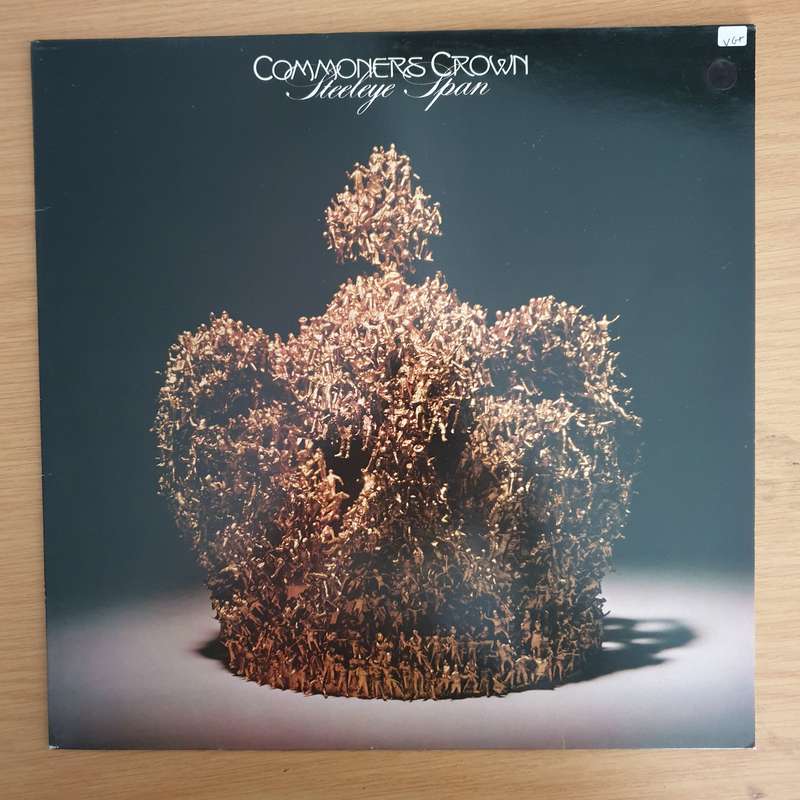 Steeleye Span - Commoners Crown  - Vinyl LP Record  (VG+)