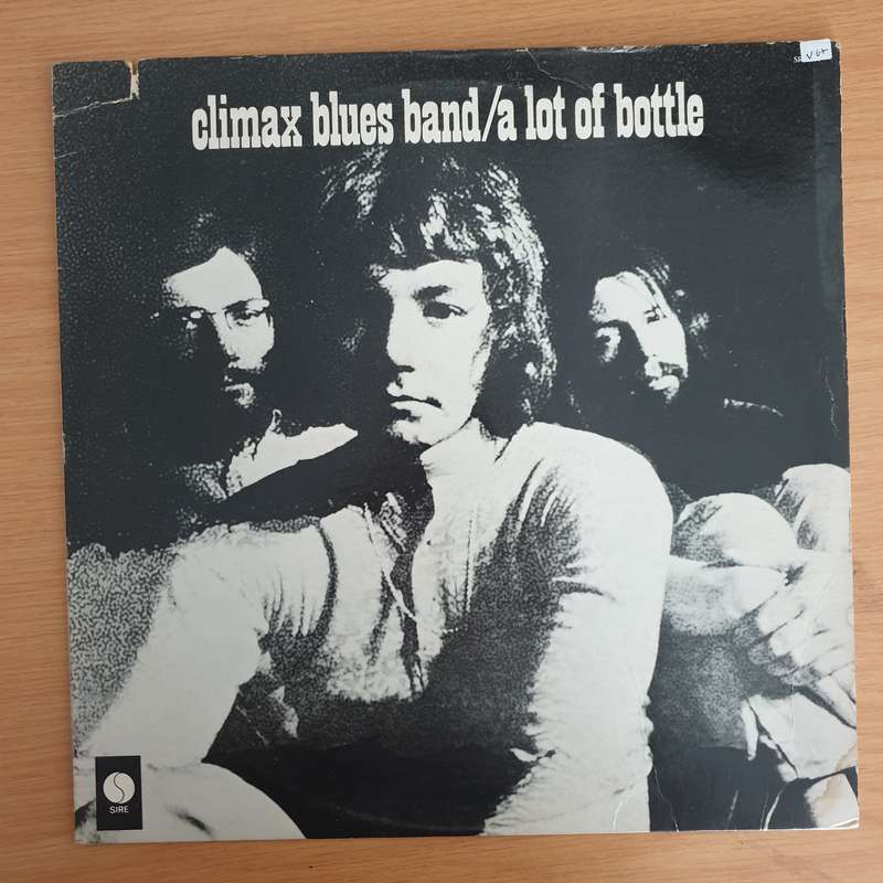 Climax Blues Band  A Lot Of Bottle  Vinyl LP Record  (VG+)
