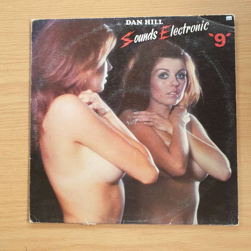 Dan Hill - Sounds Electronic 9  Vinyl LP Record (VG+)