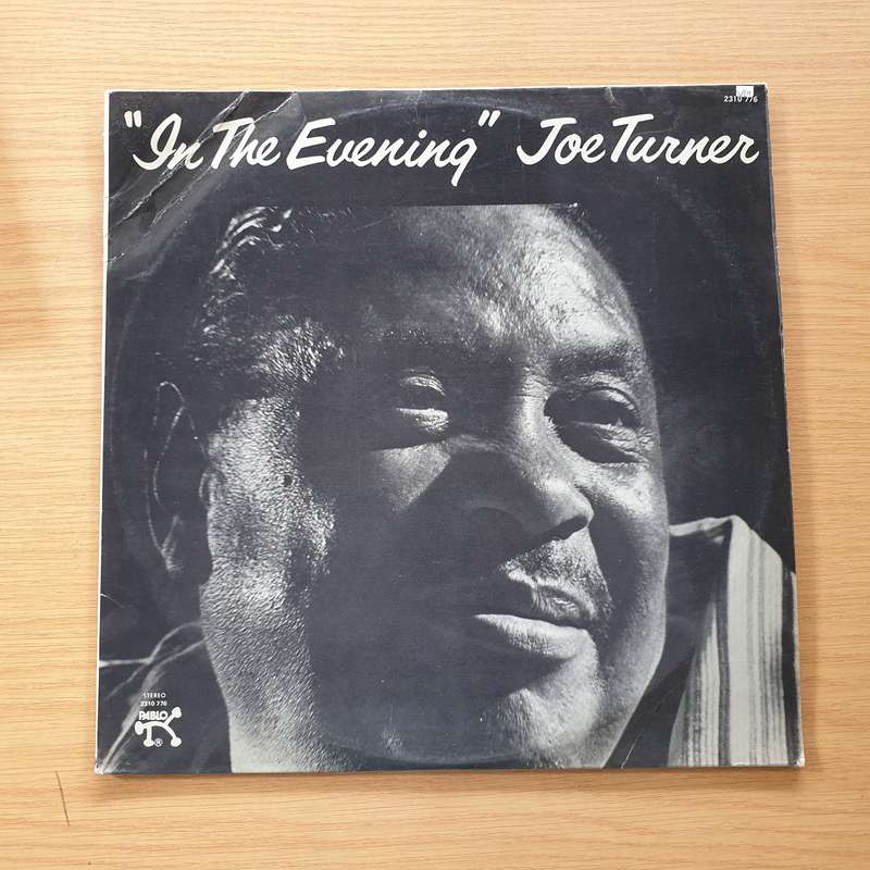 Joe Turner  In The Evening  Vinyl LP Record (VG+)