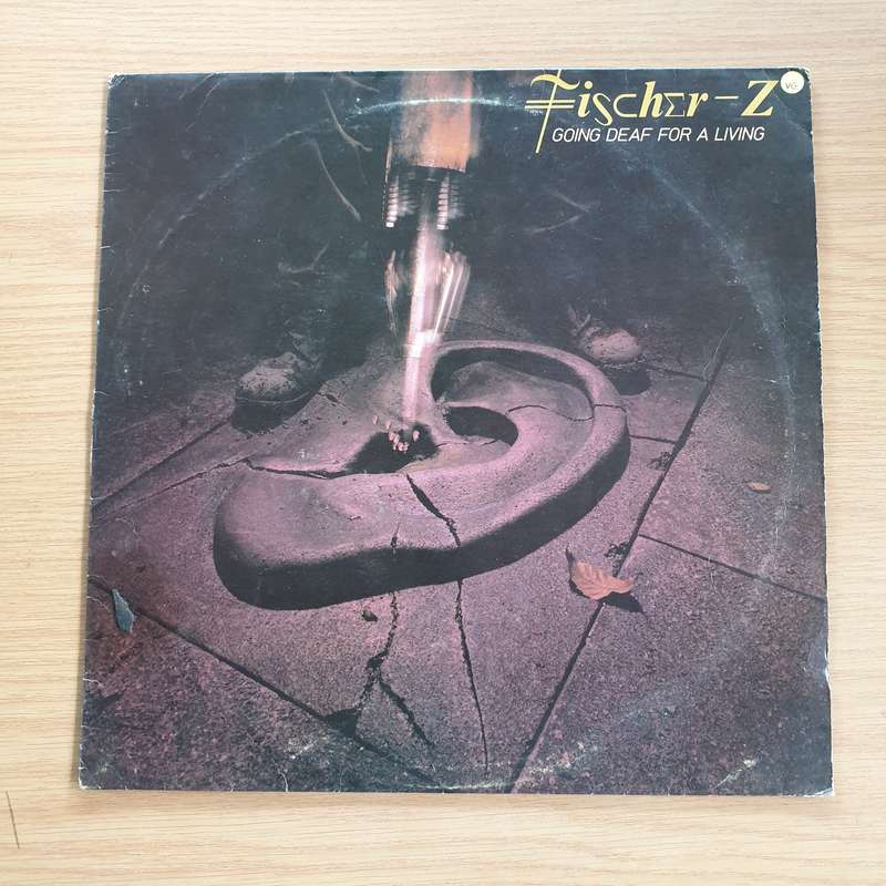 Fischer-Z  Going Deaf For A Living -  Vinyl LP Record  (VG)