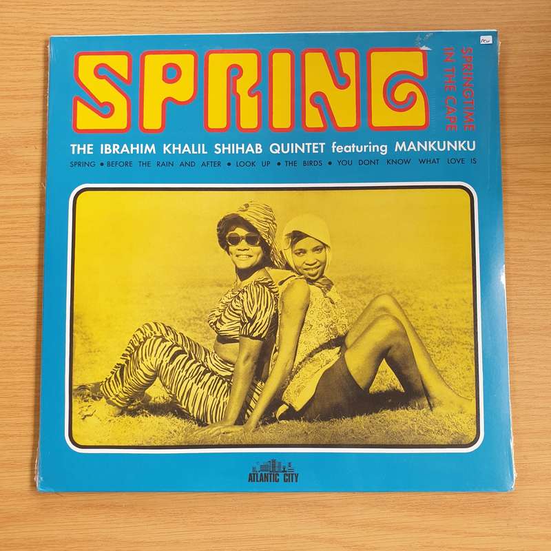 The Ibrahim Khalil Shihab Quintet Featuring Mankunku  Spring -  Vinyl LP Record - Sealed