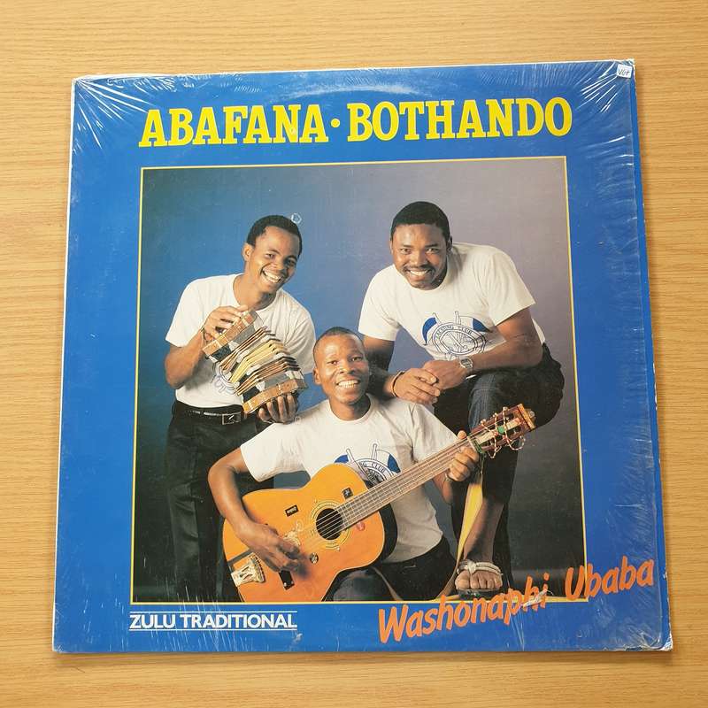 Abafana Bothando - Washonaphi Ubaba - Vinyl LP Record  (VG+)