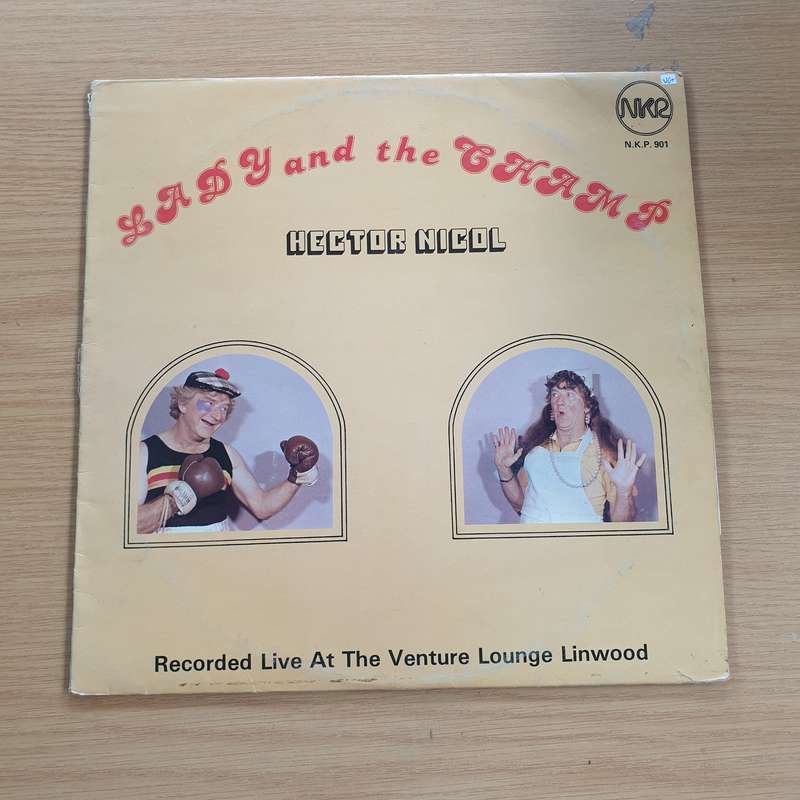 Hector Nicol  Lady And The Champ - Live at the Venture Lounge Linwood - Vinyl LP Record  (VG+)