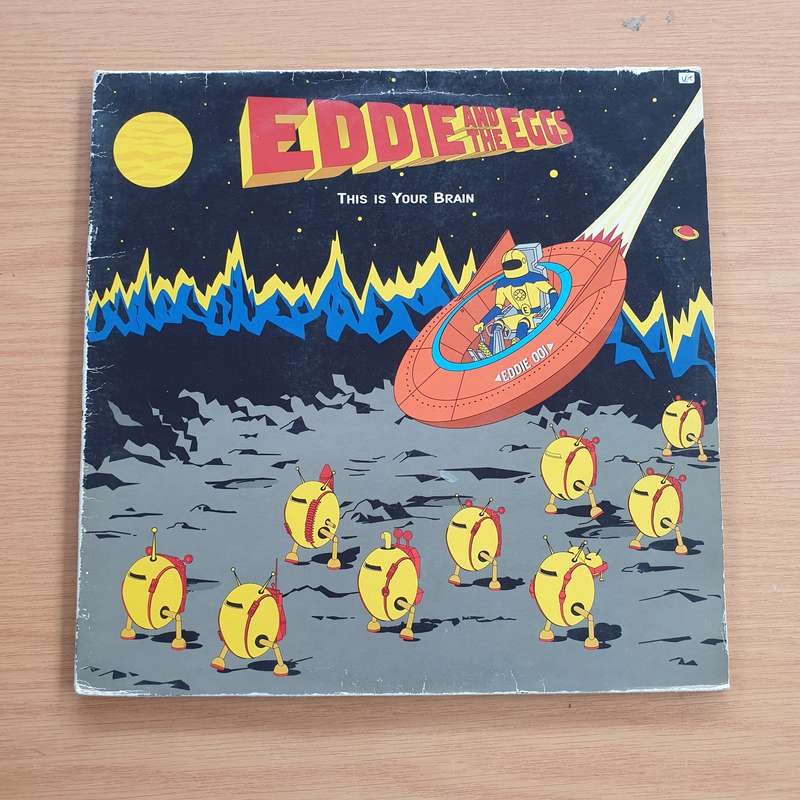 Eddie & The Eggs  This Is Your Brain -  Vinyl LP Record  (VG+)