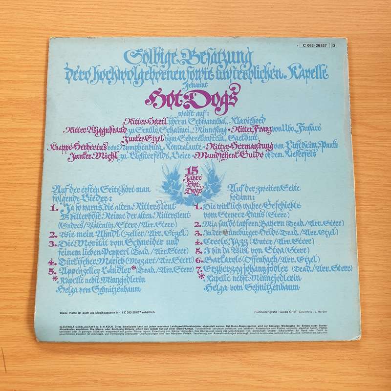 Hot Dogs  Ja So Warns Die Alten Rittersleut'  - Vinyl LP Record (VG+)