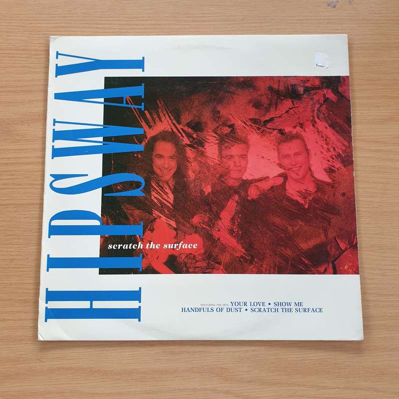 Hipsway - Scratch The Surface - Vinyl LP Record (VG+)