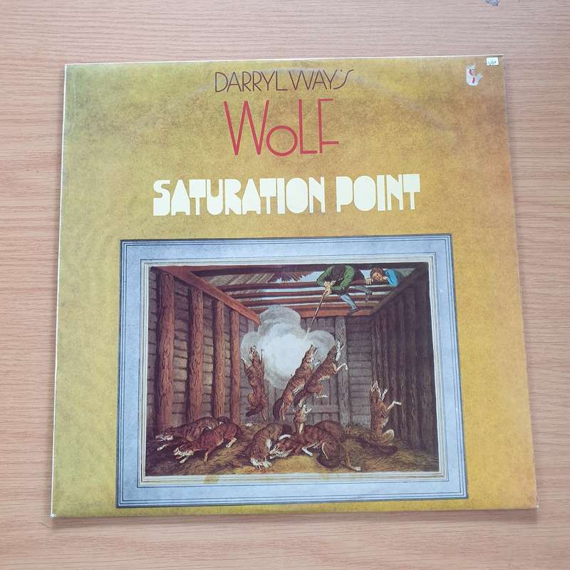 Darryl Way's Wolf  Saturation Point   Vinyl LP Record (VG+)