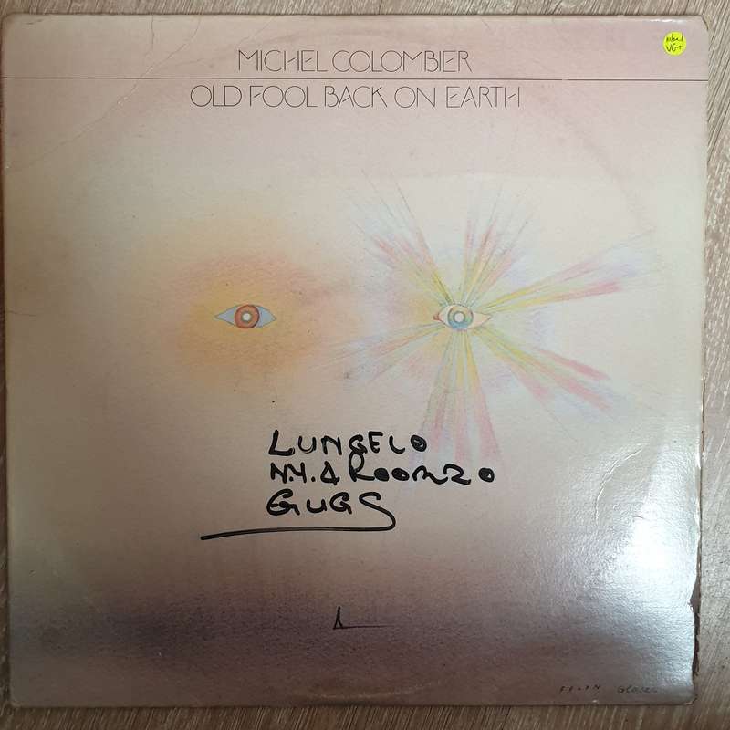 Michel Colombier  Old Fool Back On Earth - Vinyl Record - Very-Good+ Quality (VG+)