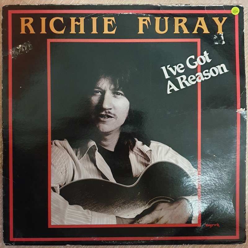 Richie Furay  I've Got A Reason -  Vinyl LP Record - Very-Good+ Quality (VG+)