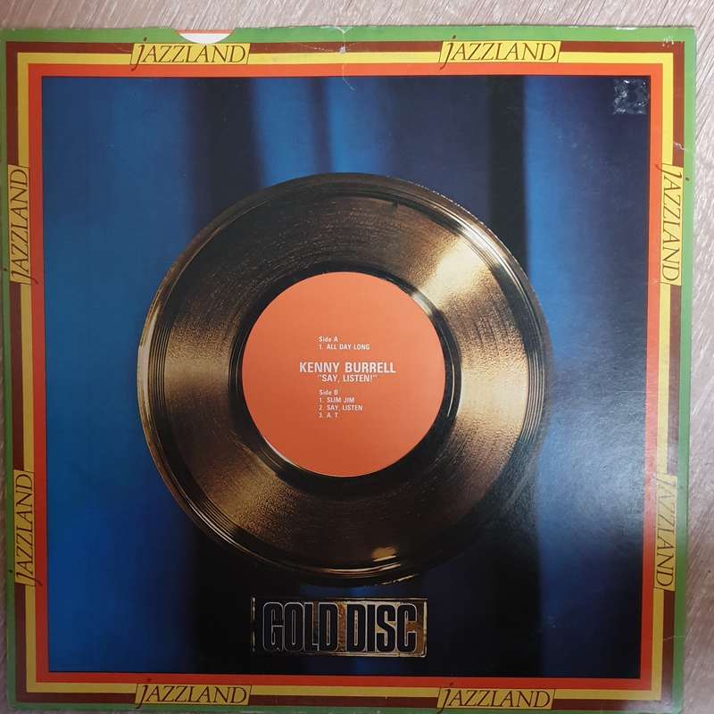 Kenny Burrell - Say Listen (All Night Long) -  Vinyl LP Record - Very-Good+ Quality (VG+)