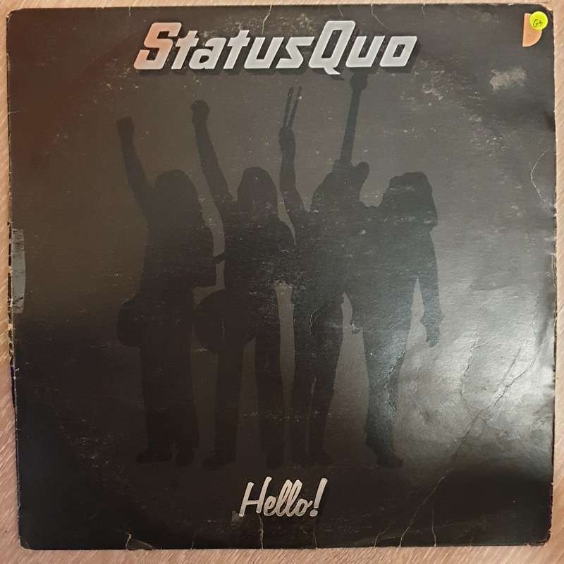 Status Quo  Hello!  Vinyl LP Record - Opened  - Good+ Quality (G+)