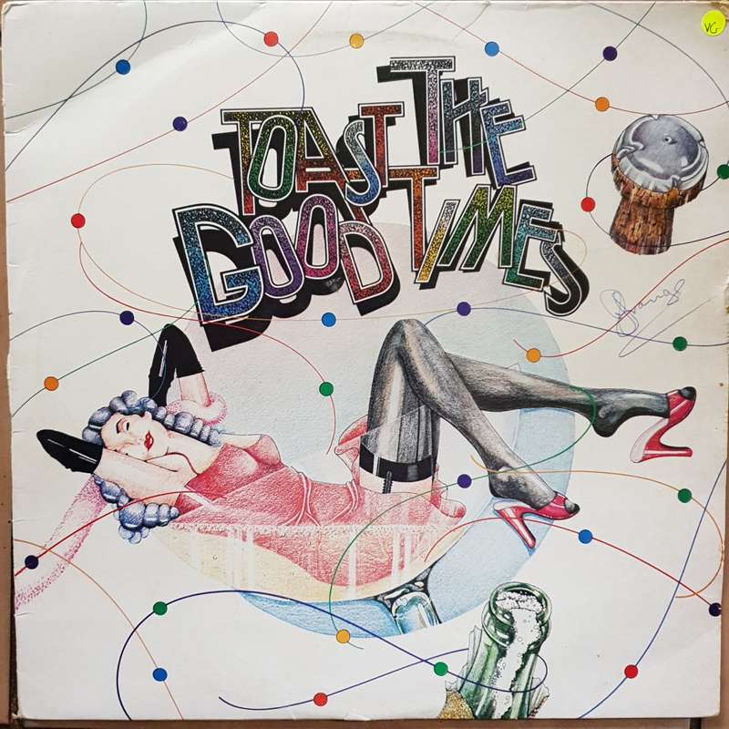Toast The Good Times - Vinyl LP Record  - Very-Good Quality (VG)