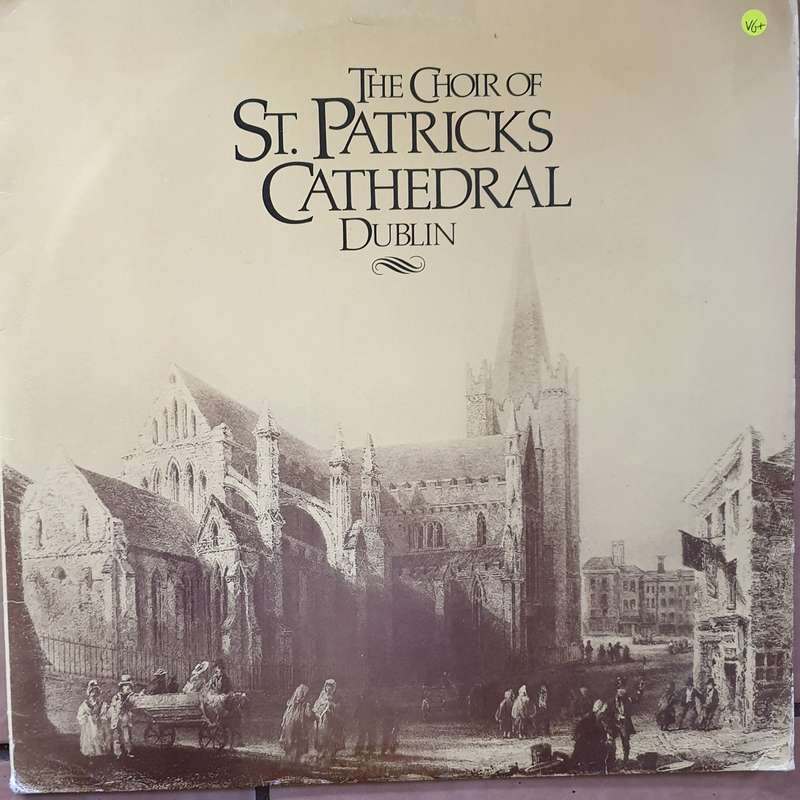 The Choir Of St. Patrick's Cathedral Dublin -  Vinyl LP Record - Very-Good+ Quality (VG+)