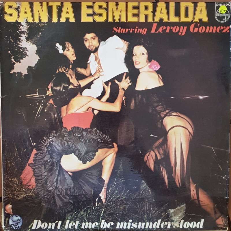 Santa Esmeralda Starring Leroy Gomez- Don't Let Me Be Misunderstood - Vinyl LP Record  (VG+)