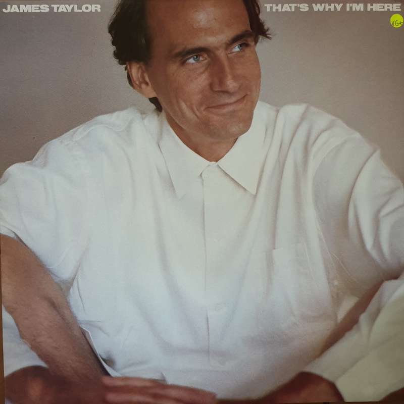 James Taylor  That's Why I'm Here -  Vinyl LP Record - Very-Good+ Quality (VG+)