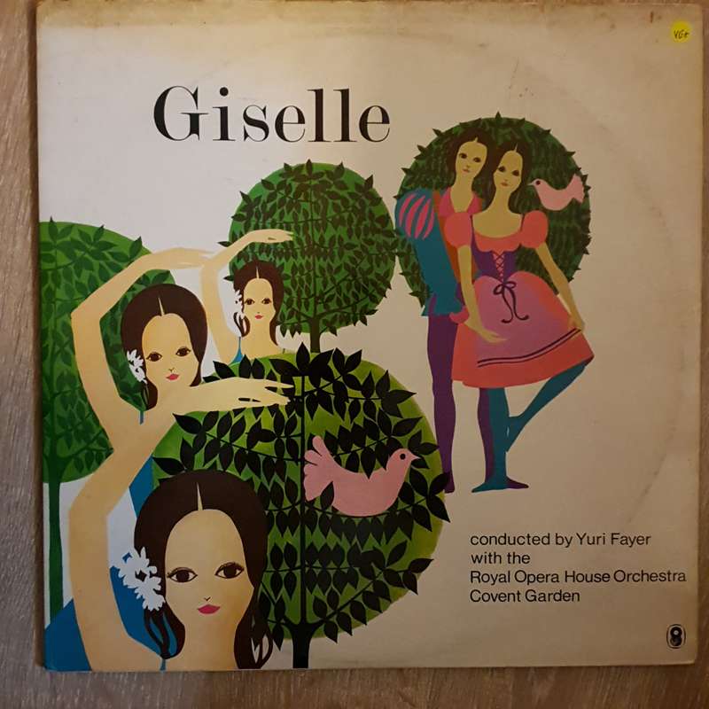 Giselle (Adam) , Royal Opera House Orchestra, Covent Garden - Under The Direction Of Yuri Fayer -...