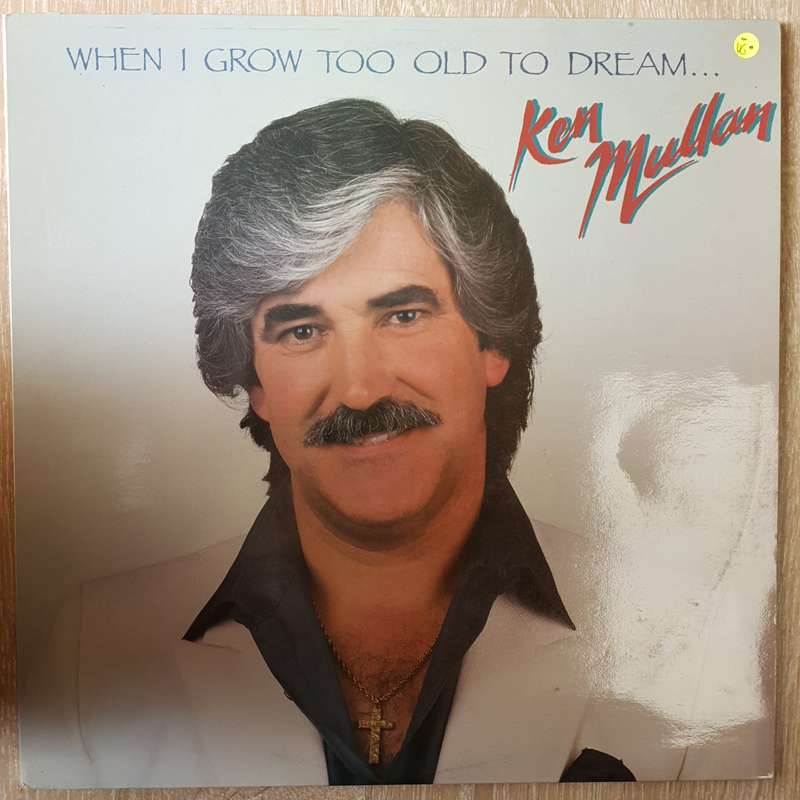 Ken Mullan  When I Grow Too Old To Dream  - Vinyl LP Record - Opened  - Very-Good Quality (VG)
