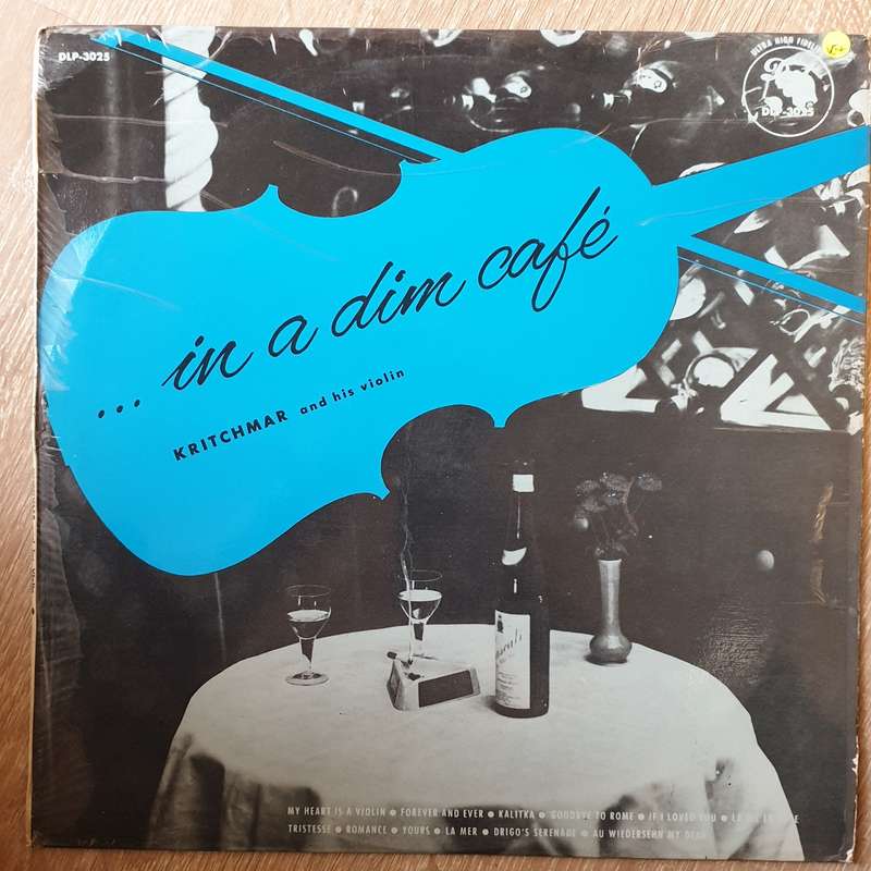 Kritchmar and His Violin  In A Dim Cafe - Vinyl LP Record - Very-Good+ Quality (VG+)