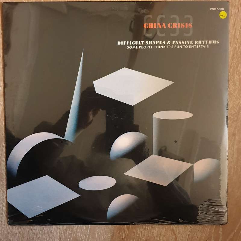 China Crisis  Difficult Shapes & Passive Rhythms - Some People Think It's Fun To Entertain ...