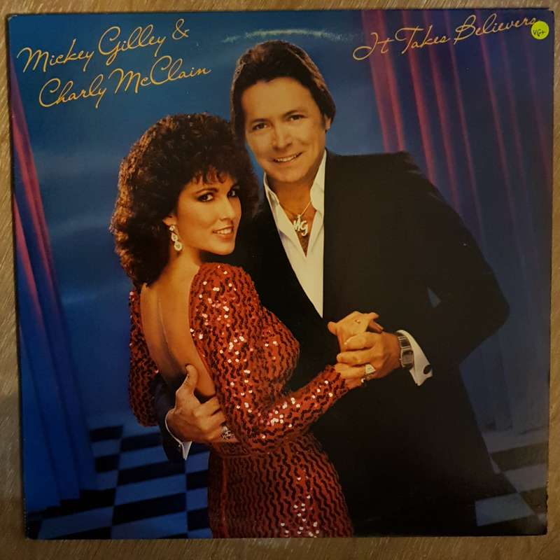 Mickey Gilley And Charly McClain  It Takes Believers - Vinyl LP Record - Very-Good+ Quality...