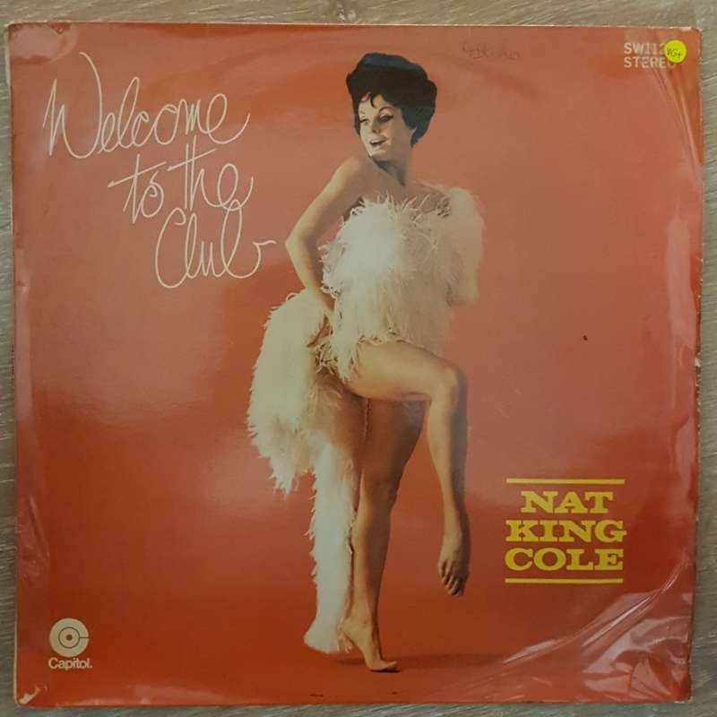 Nat King Cole  Welcome To The Club - Vinyl LP Record - Very-Good+ Quality (VG+)