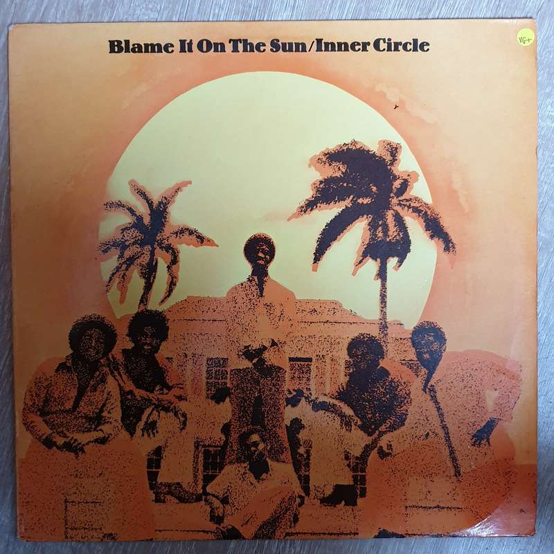 Inner Circle  Blame It On The Sun - Vinyl  Record - Very-Good+ Quality (VG+)
