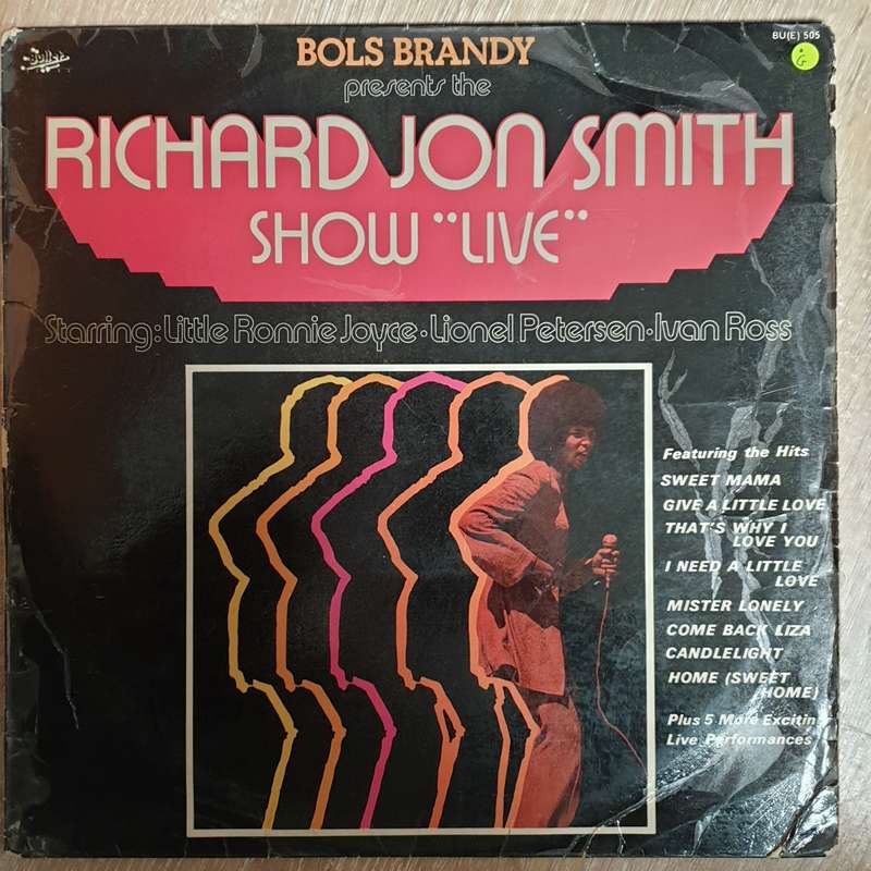 Richard Jon Smith Show Live (Bols Brandy Presents)-  Vinyl LP Record - Opened  - Good Quality (G)