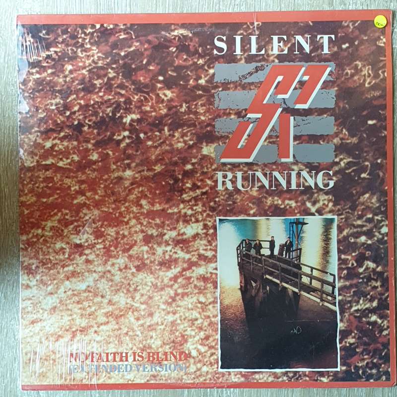 Silent Running  No Faith Is Blind - Vinyl Record - Sealed