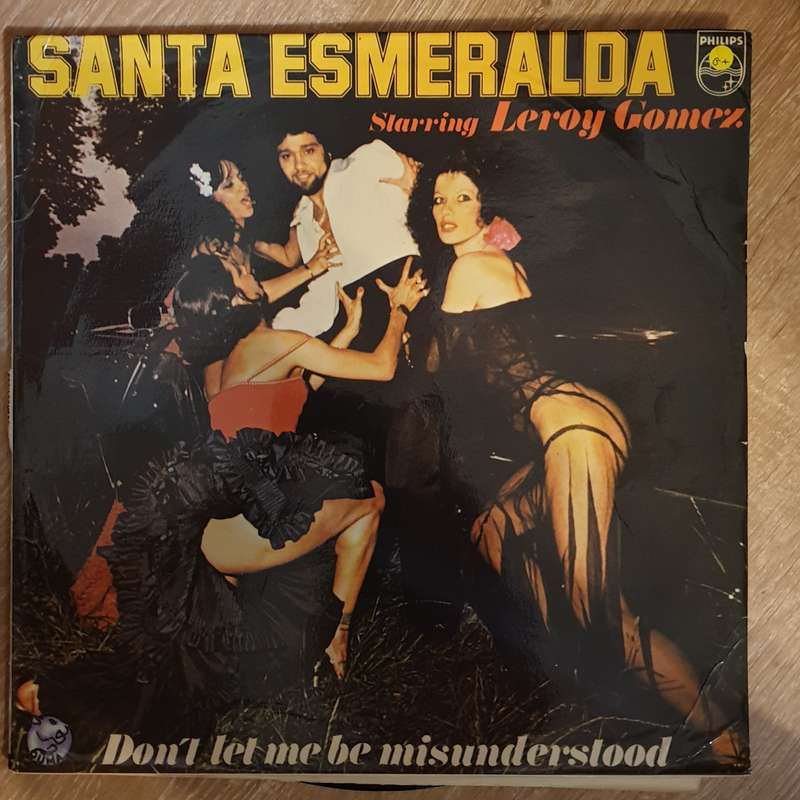 Santa Esmeralda Starring Leroy Gomez- Don't Let Me Be Misunderstood  - Vinyl LP Record (G+)