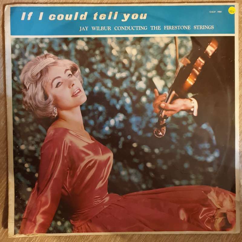 Jay Wilbur Conducting the Firestone Strings - If I Could Tell You  -  Vinyl LP Record - Very-Good...