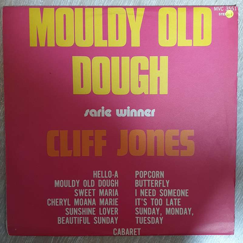 Cliff Jones - Mouldy Old Dough - Sarie Award Winner -  Vinyl LP - Opened  - Very-Good+ Quality (VG+)