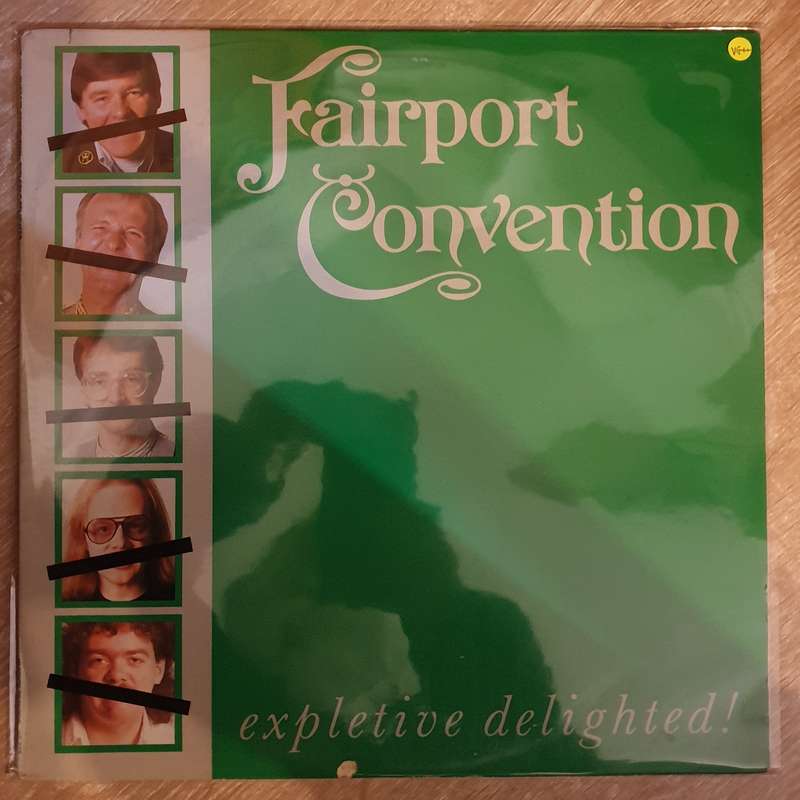 Fairport Convention  Expletive Delighted -  Vinyl LP Record - Very-Good+ Quality (VG+)