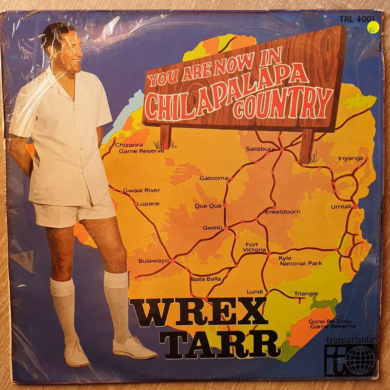 Wrex Tarr's - You Are Now In Chilapalapa Country  -  Vinyl LP Record - Very-Good+ Quality (VG+)