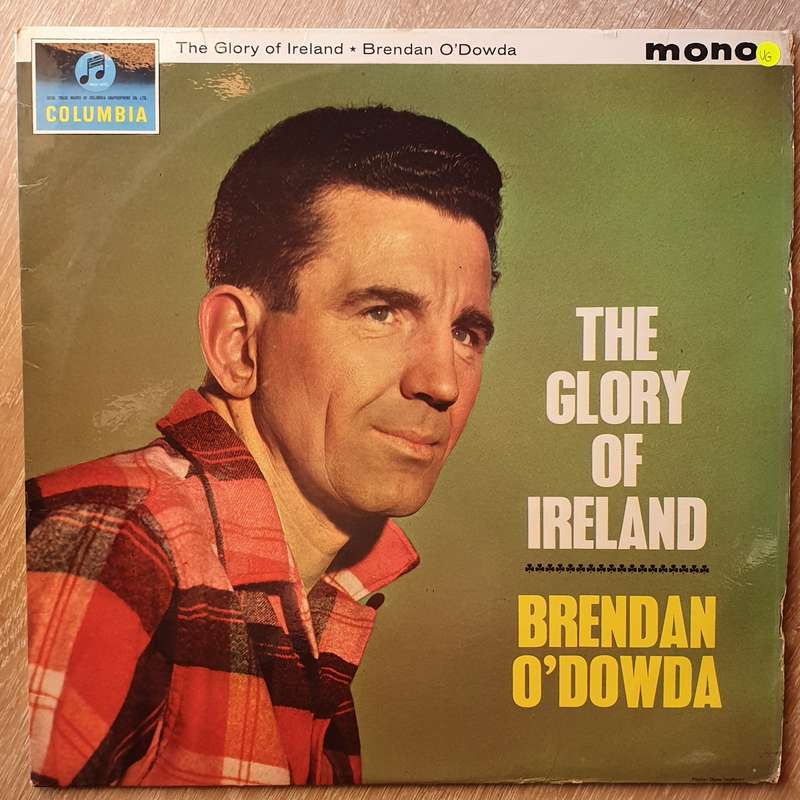 Brendan O'Dowda  The Glory Of Ireland -  Vinyl LP Record - Very-Good+ Quality (VG+)