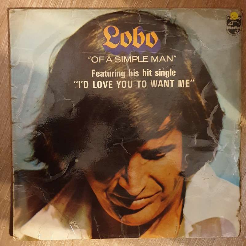 Lobo - Of a Simple Man Vinyl LP Record - Opened  - Good+ Quality (G+)