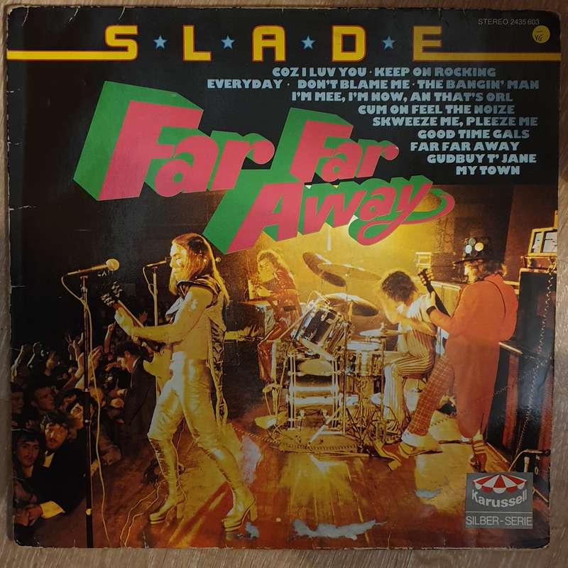 Slade  Far Far Away- Vinyl LP Record - Opened  - Very-Good- Quality (VG-)