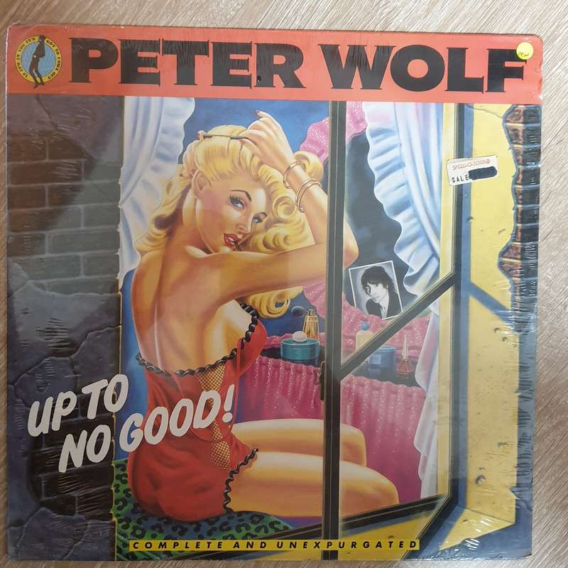 Peter Wolf  Up To No Good  - Vinyl LP - Sealed