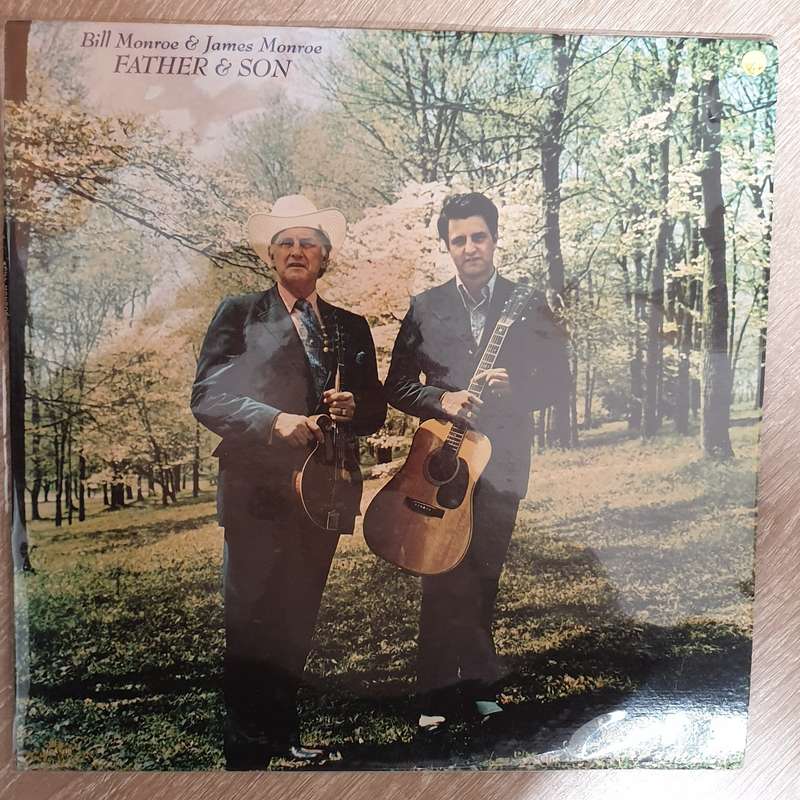 Bill Monroe & James Monroe  Father & Son - Vinyl LP  Record - Opened  - Very-Good+ Quality (VG+)