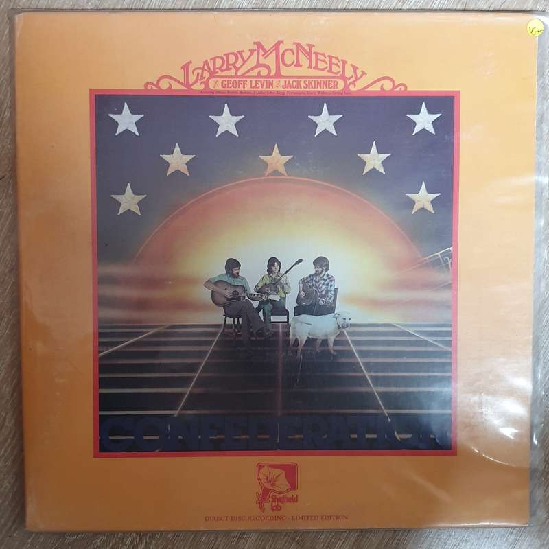 Larry McNeely With Geoff Levin And Jack Skinner  Confederation - Vinyl LP  Record - Opened ...