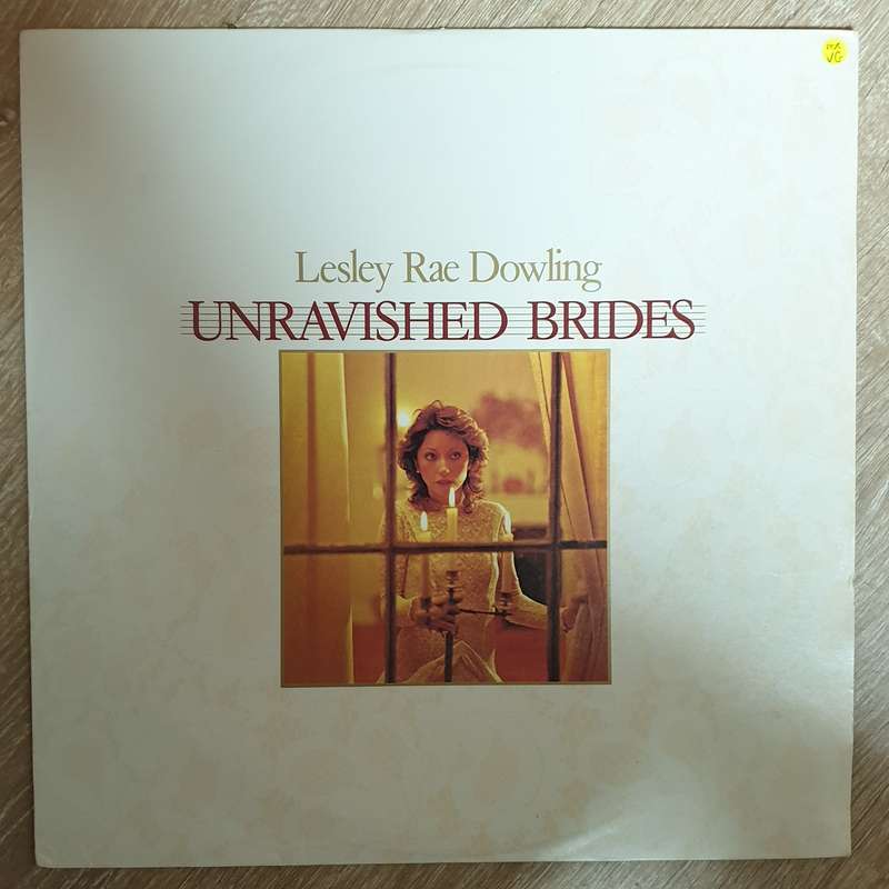 Lesley Rae Dowling  Unravished Brides - Vinyl LP Record - Opened  - Very-Good Quality (VG)