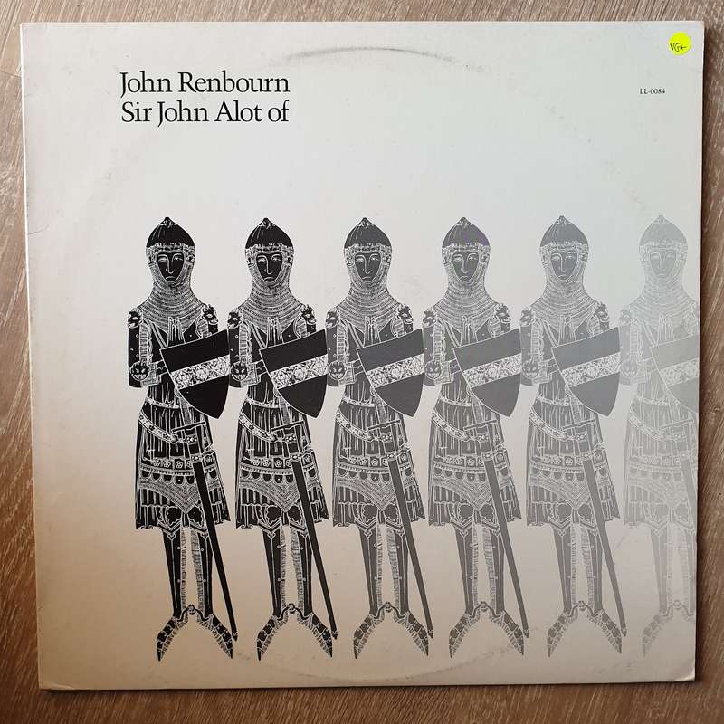 John Renbourn  Sir John Alot Of Merrie Englandes Musyk Thyng & Ye Grene Knyghte - Vin...