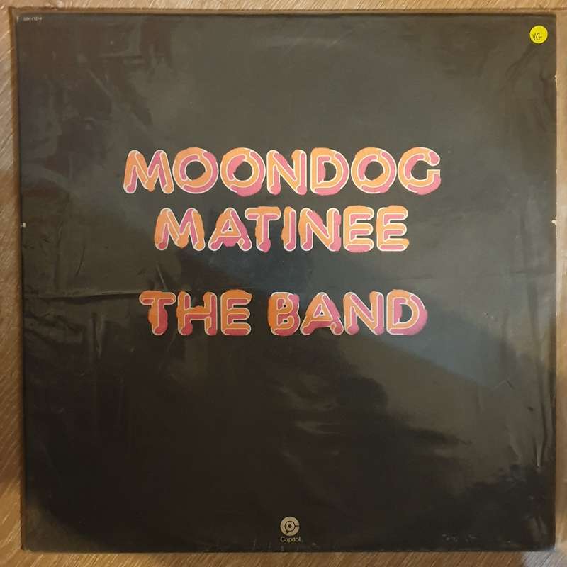 The Band  Moondog Matinee - Vinyl LP Record - Opened  - Very-Good Quality (VG)