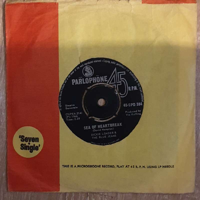 Dickie Loader & The Blue Jeans  Sea Of Heartbreak / My Little Girl - 7" 45 RPM Vinyl Record...