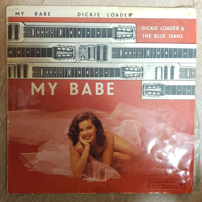 Dickie Loader & The Blue Jeans  My Babe  - Vinyl LP Record - Opened  - Good+ Quality (G+)