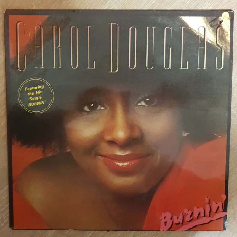Carol Douglas  Burnin' -  Vinyl LP Record - Opened  - Very-Good+ Quality (VG+)