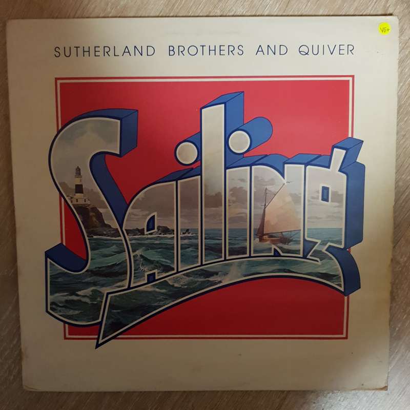 Sutherland Brothers And Quiver  Sailing - Vinyl Record - Opened  - Very-Good+ Quality (VG+)